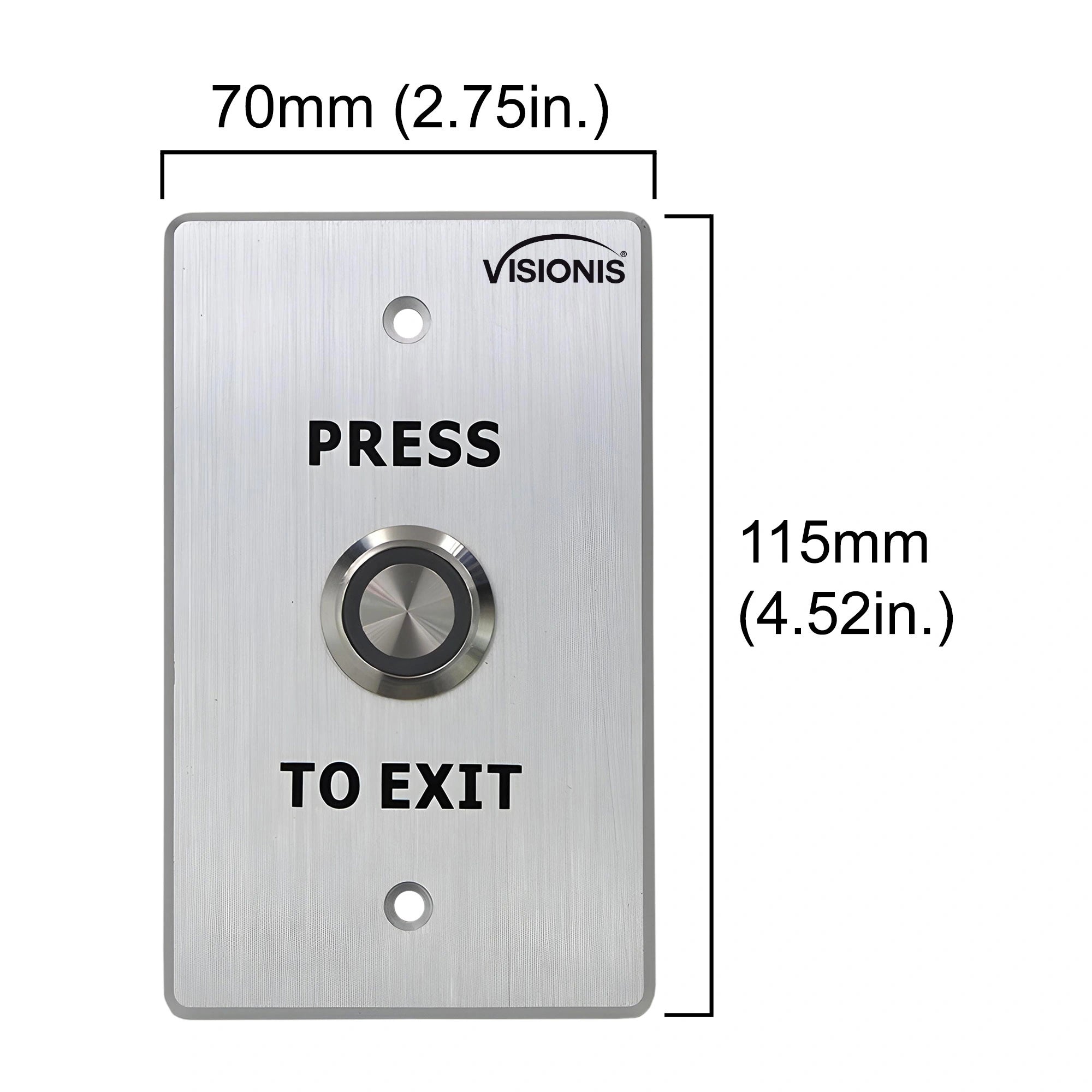 Dimensions VIS-7001 outdoor push to exit button with stainless steel and LED indicator