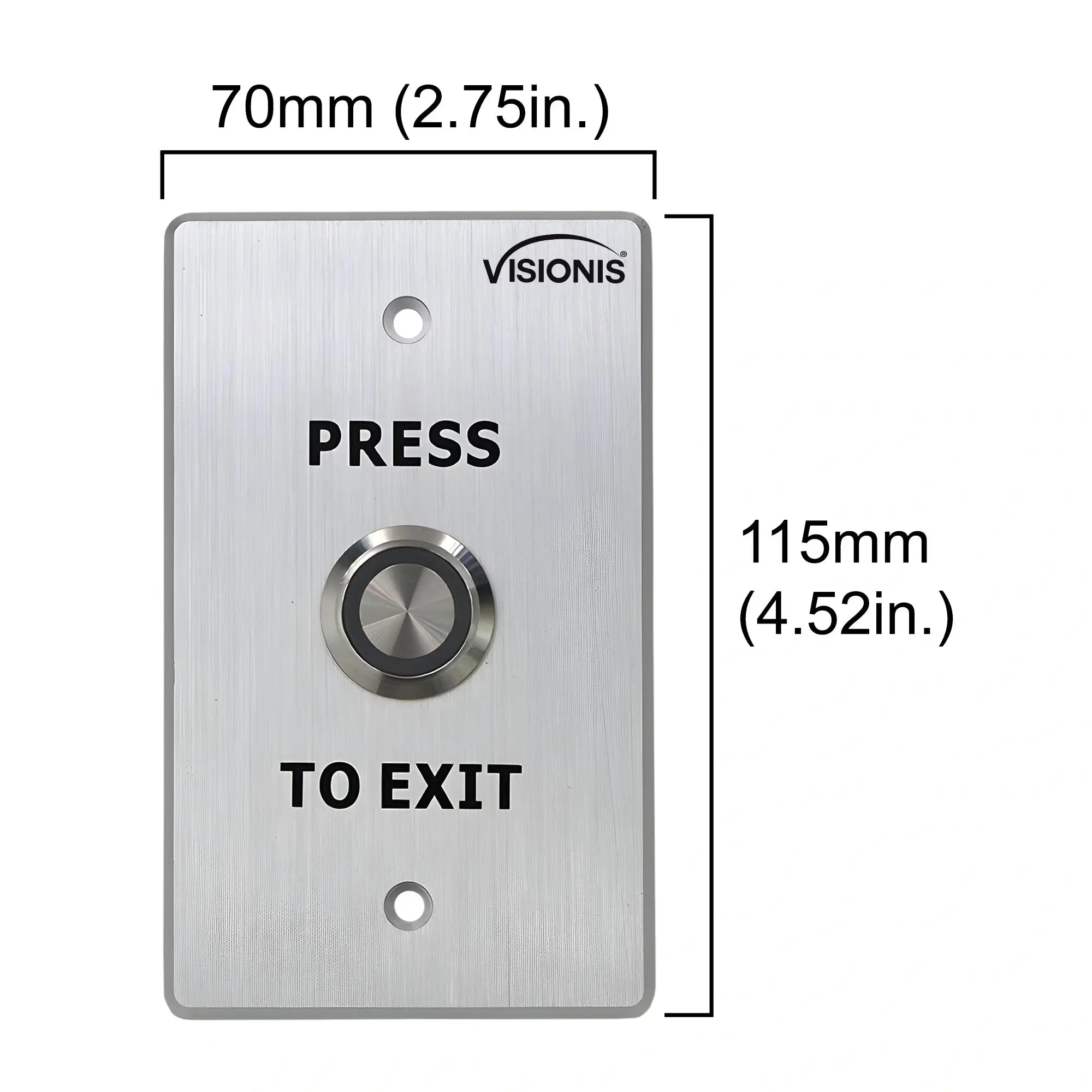 Dimensions VIS-7001 outdoor push to exit button with stainless steel and LED indicator