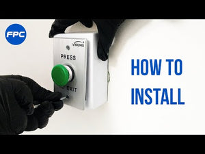 Push to exit button installation VIS-7032