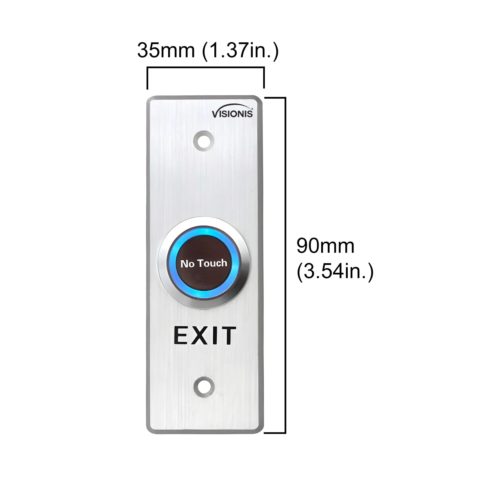 No touch exit button dimensions - VIS-7028 Visionis